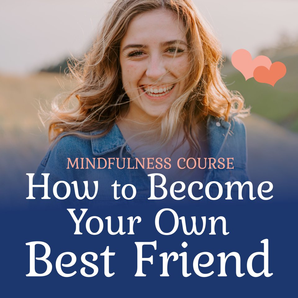 Omslagfoto van How to become your own best friend: mindfulness course
