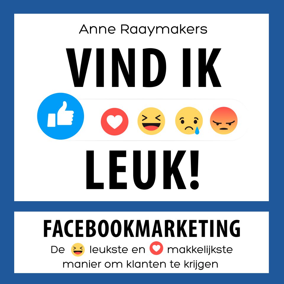 Omslagfoto van Vind ik leuk! Facebook marketing: de leukste en makkelijkste manier om klanten te krijgen